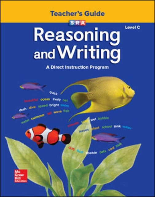 Book cover of: Reasoning and Writing Level C, Additional Teacher's Guide. By: Siegfried Engelmann, WrightGroup/McGraw-Hill