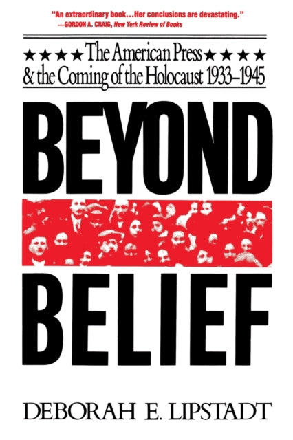 Book cover of: Beyond Belief. By: Deborah E. Lipstadt