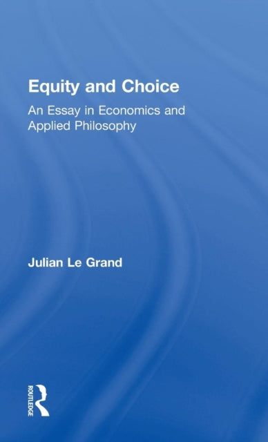 Book cover of: Equity and Choice
