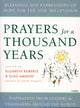 Book cover of: Prayers for a Thousand Years