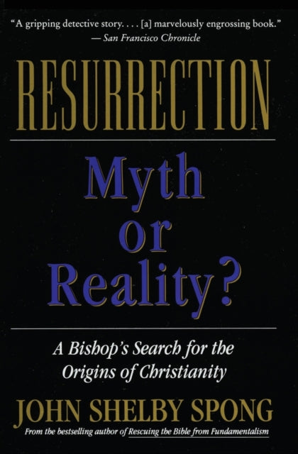 Book cover of: Resurrection. By: John Shelby Spong