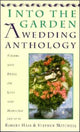 Book cover of: Into The Garden - A Wedding Anth. By: Robert Hass