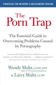 Book cover of: Porn Trap. By: Wendy Maltz