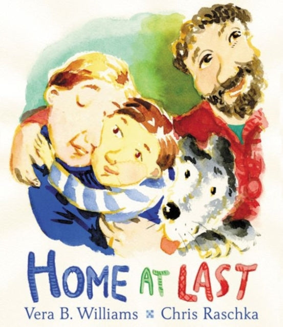 Book cover of: Home at Last. By: Vera B. Williams