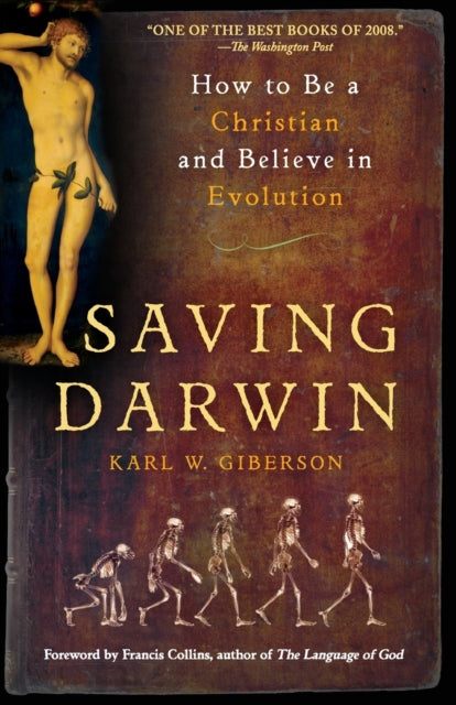 Book cover of: Saving Darwin. By: Karl Giberson