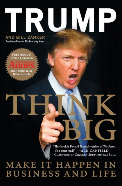 Book cover of: Think Big. By: Donald Trump