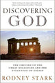 Book cover of: Discovering God. By: Rodney Stark
