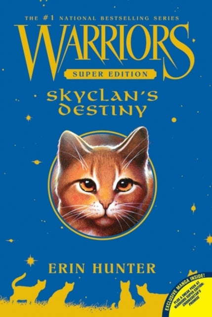 Book cover of: Warriors Super Edition: SkyClan's Destiny