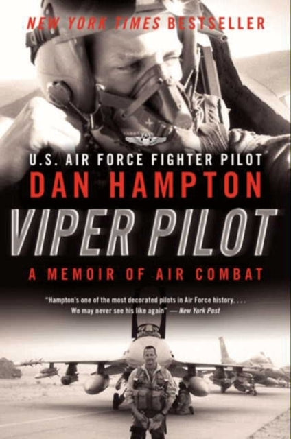 Book cover of: Viper Pilot. By: Dan Hampton
