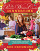 Book cover of: Pioneer Woman Cooks—Dinnertime. By: Ree Drummond