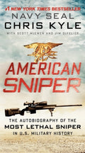 American Sniper, The Autobiography of the Most Lethal Sniper in U.S. Military History