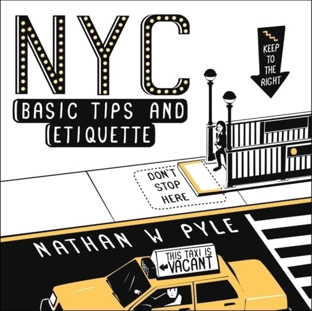 Book cover of: NYC Basic Tips and Etiquette