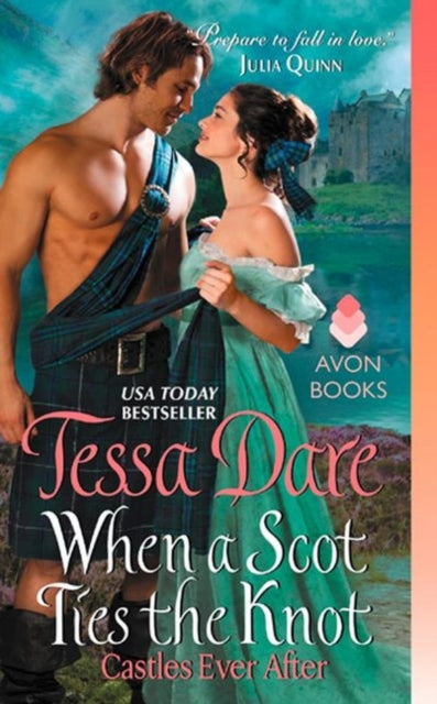 Book cover of: When a Scot Ties the Knot. By: Tessa Dare