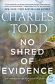 Book cover of: No Shred of Evidence. By: Charles Todd
