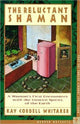 Book cover of: Reluctant Shaman