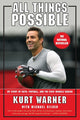 Book cover of: All Things Possible. By: Kurt Warner