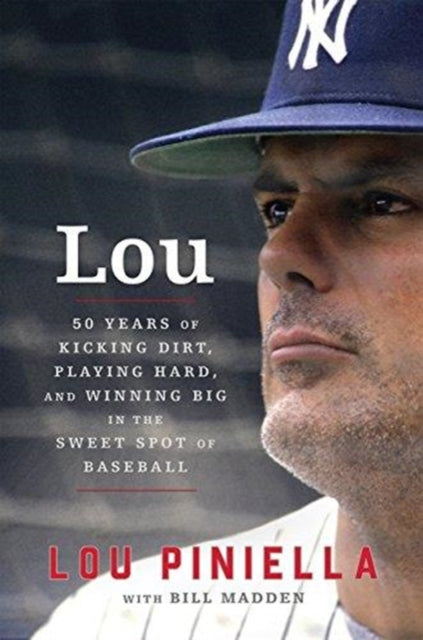 Book cover of: Lou. By: Lou Piniella