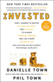 Book cover of: Invested. By: Danielle Town
