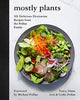 Book cover of: Mostly Plants. By: Tracy Pollan