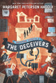 Book cover of: Deceivers. By: Margaret Peterson Haddix