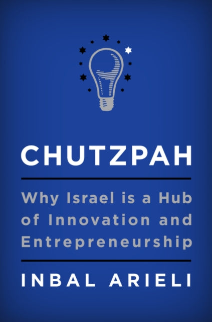 Book cover of: Chutzpah. By: Inbal Arieli