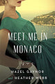 Book cover of: Meet Me in Monaco