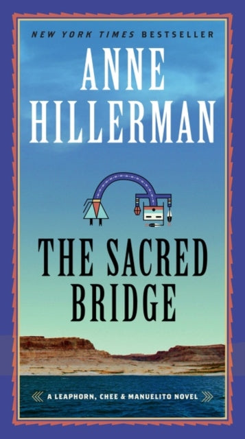 Book cover of: Sacred Bridge. By: Anne Hillerman
