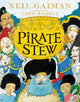 Book cover of: Pirate Stew. By: Neil Gaiman