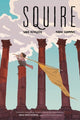 Squire, A Graphic Novel 9780062945846 Nadia Shammas