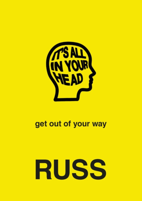 IT'S ALL IN YOUR HEAD 9780062962430 Russ