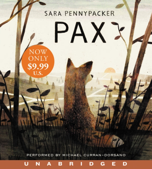 Book cover of: Pax. By: Sara Pennypacker