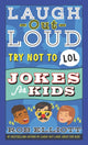 Book cover of: Try Not to LOL. By: Rob Elliott