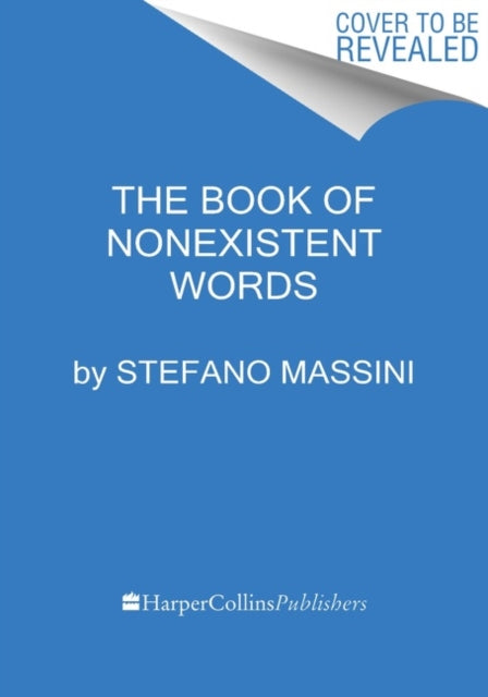 Book cover of: Book of Nonexistent Words. By: Stefano Massini
