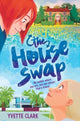 Book cover of: House Swap. By: Yvette Clark