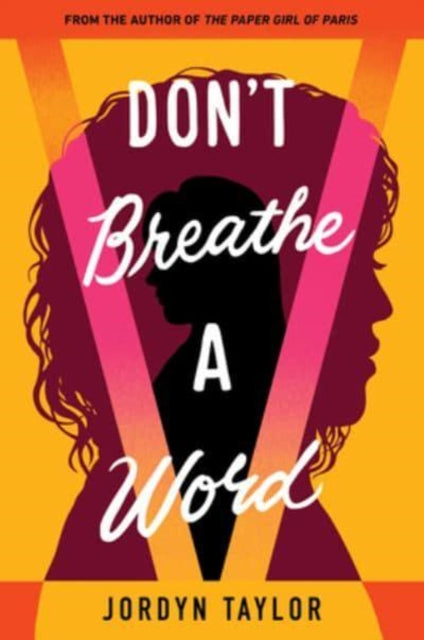 Book cover of: Don't Breathe a Word. By: Jordyn Taylor