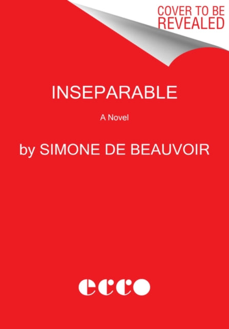 Book cover of: Inseparable. By: Simone de Beauvoir