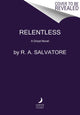 Relentless, A Drizzt Novel 9780063085879 R. A. Salvatore