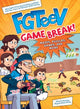 Book cover of: FGTeeV: Game Break!. By: FGTeeV