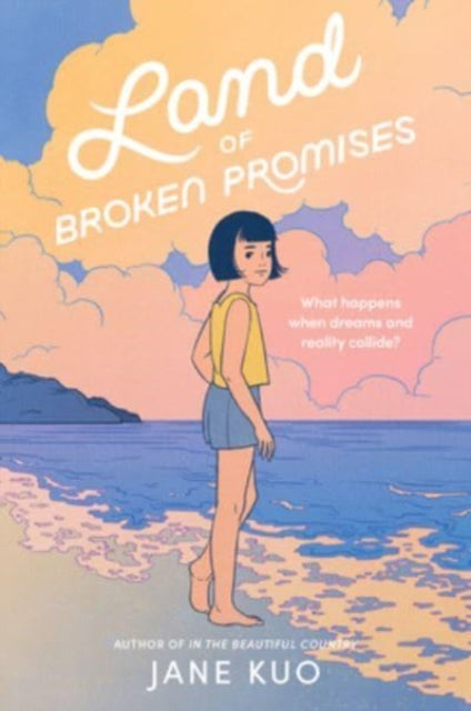 Book cover of: Land of Broken Promises. By: Jane Kuo