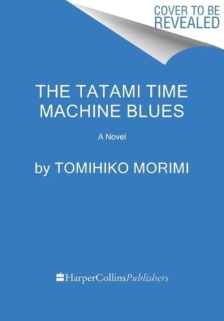Book cover of: Tatami Time Machine Blues