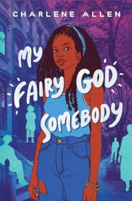 Book cover of: My Fairy God Somebody. By: Charlene Allen