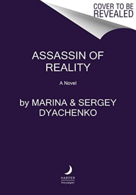 Book cover of: Assassin of Reality. By: Marina & Sergey Dyachenko
