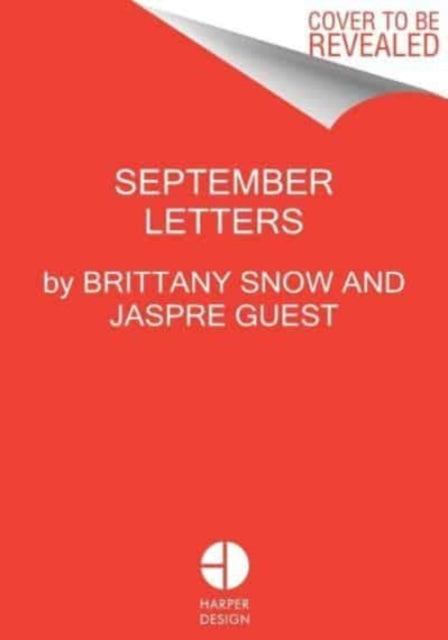 Book cover of: September Letters. By: Brittany Snow