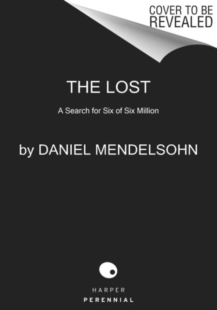 Book cover of: Lost. By: Daniel Mendelsohn