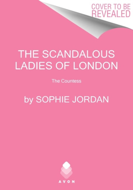 Book cover of: Scandalous Ladies of London. By: Sophie Jordan
