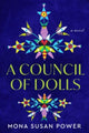 Book cover of: Council of Dolls. By: Susan Power