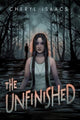 Book cover of: Unfinished. By: Cheryl Isaacs