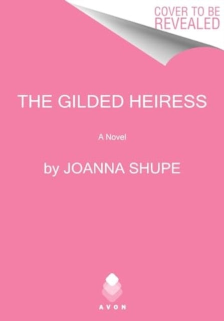 Gilded Heiress, A Novel