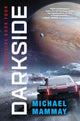 Book cover of: Darkside. By: Michael Mammay