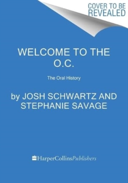 Book cover of: Welcome to the O.C.